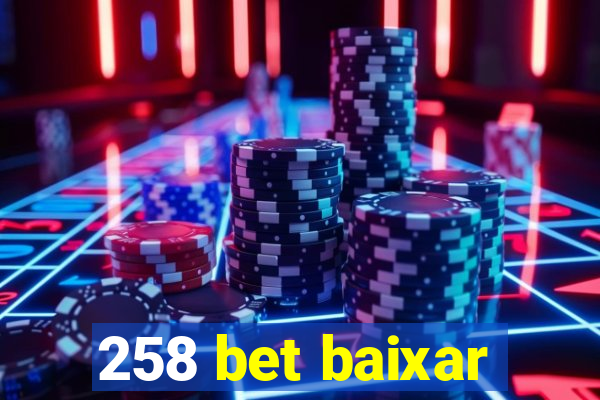 258 bet baixar