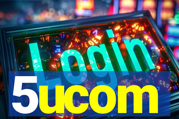 5ucom