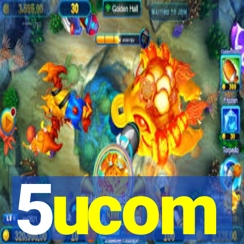 5ucom