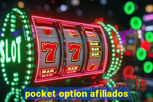 pocket option afiliados