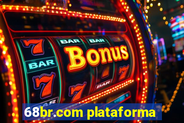 68br.com plataforma