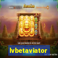 lvbetaviator