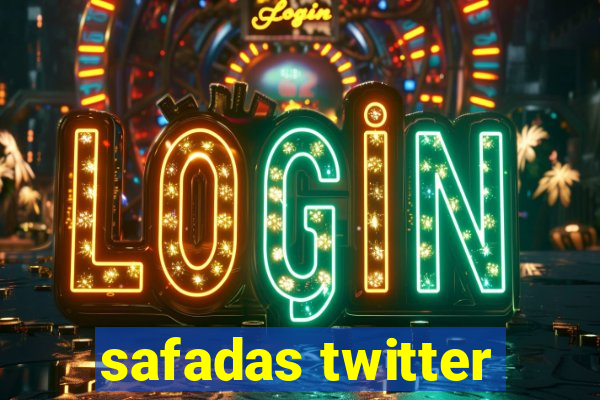 safadas twitter