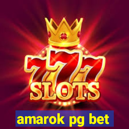 amarok pg bet