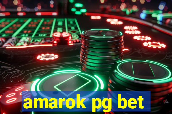 amarok pg bet