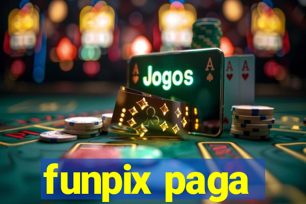 funpix paga