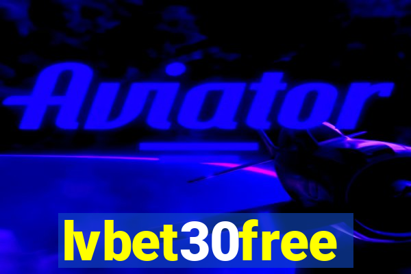 lvbet30free