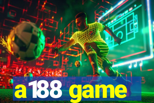 a188 game