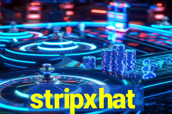 stripxhat