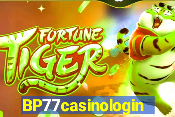 BP77casinologin