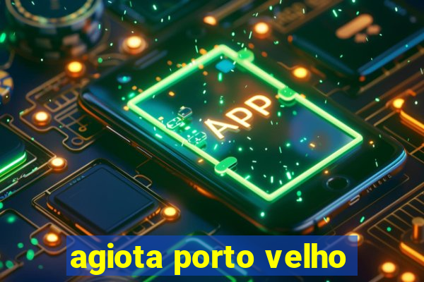 agiota porto velho