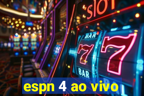 espn 4 ao vivo