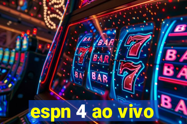 espn 4 ao vivo