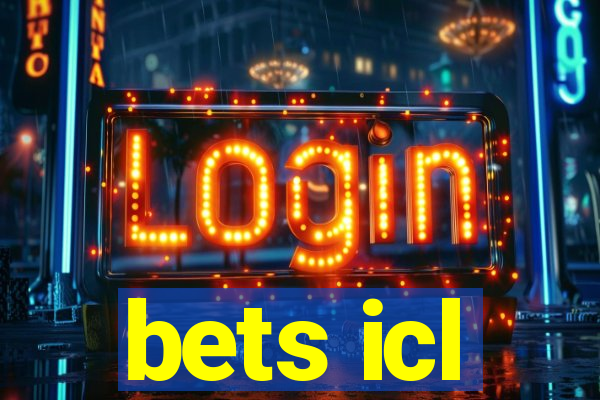 bets icl