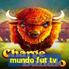 mundo fut tv