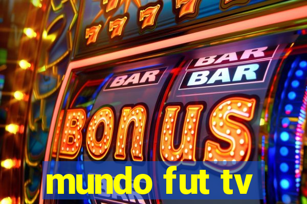 mundo fut tv