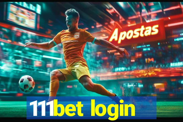 111bet login