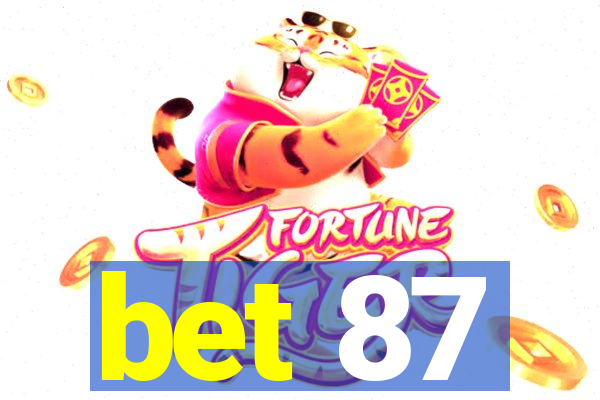 bet 87