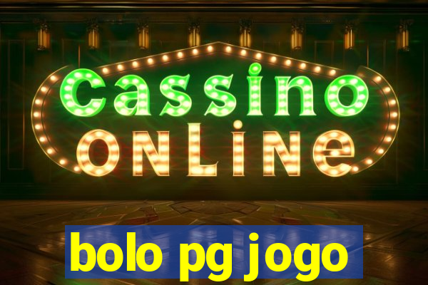 bolo pg jogo