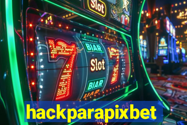 hackparapixbet