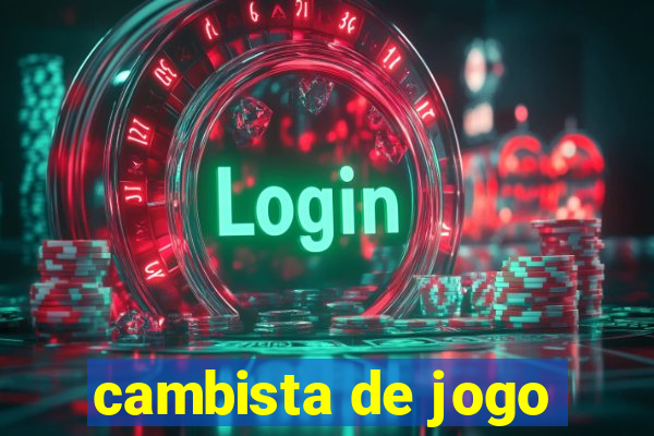 cambista de jogo