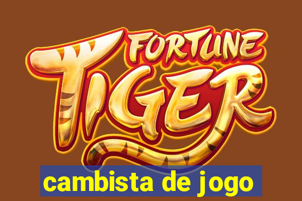 cambista de jogo