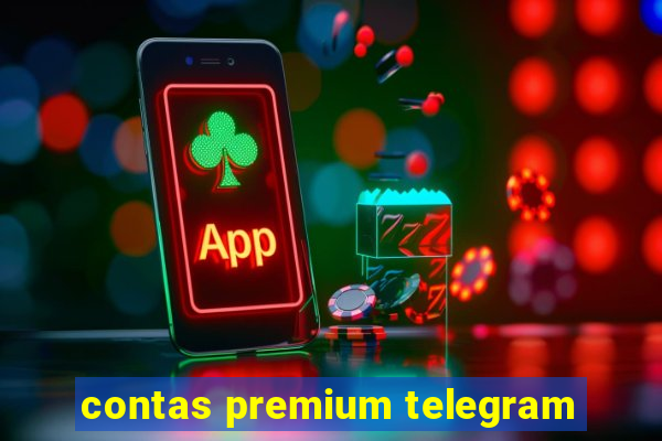 contas premium telegram