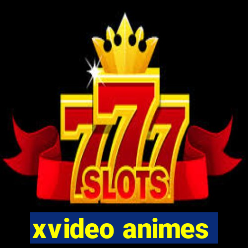 xvideo animes