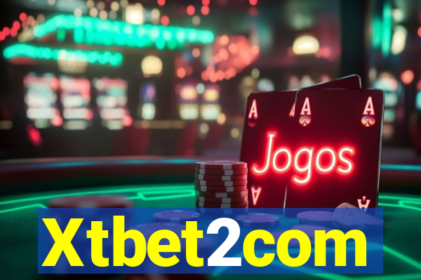 Xtbet2com