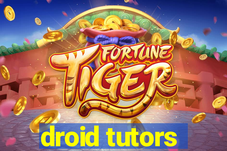 droid tutors