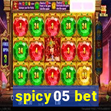 spicy05 bet