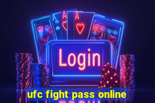 ufc fight pass online