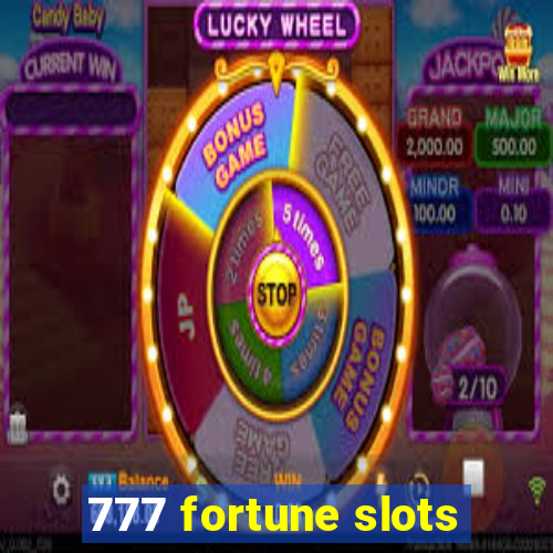 777 fortune slots