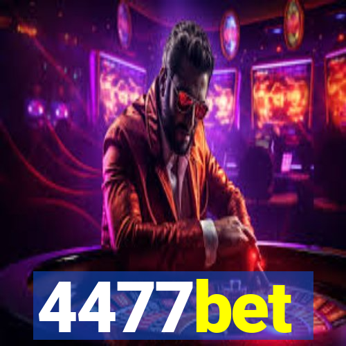 4477bet