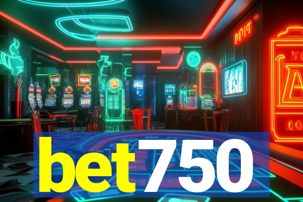 bet750