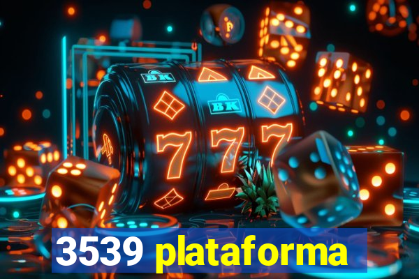 3539 plataforma