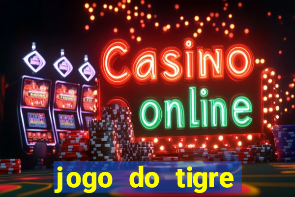 jogo do tigre minimo 5 reais