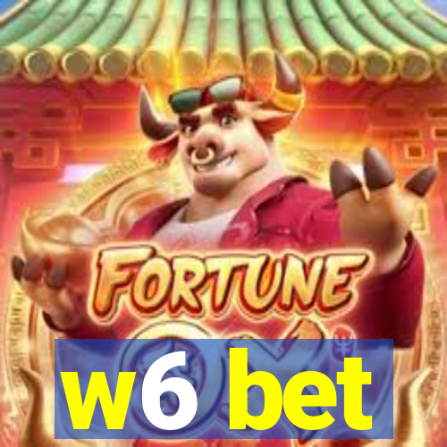 w6 bet