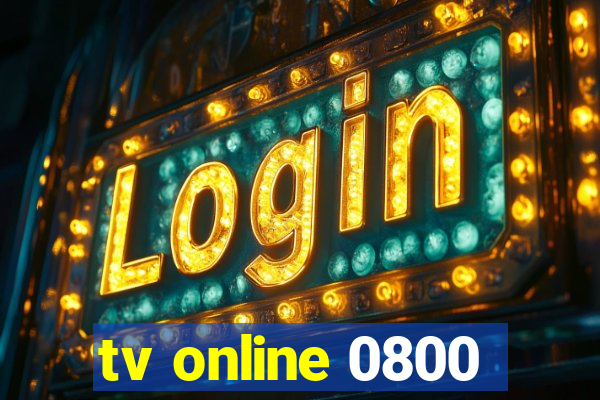 tv online 0800