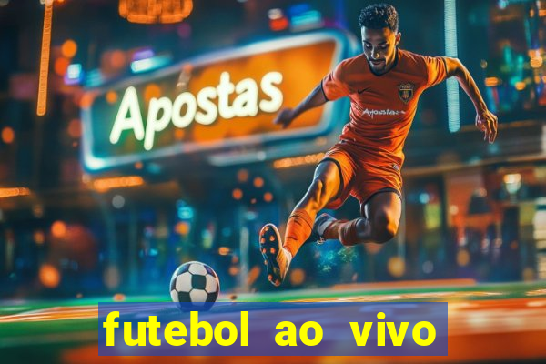 futebol ao vivo assistir no celular futemax