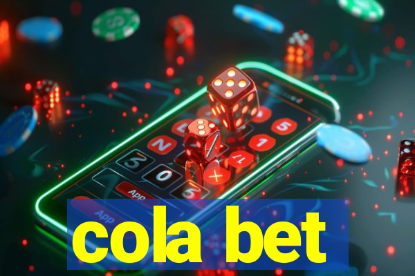 cola bet