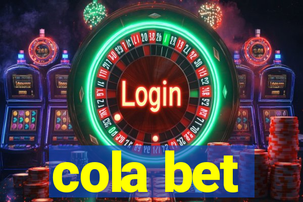 cola bet