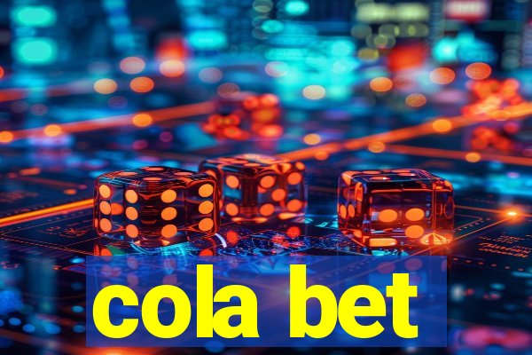 cola bet