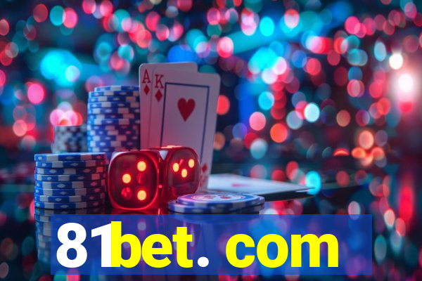 81bet. com