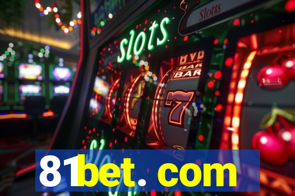 81bet. com