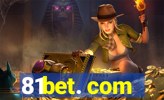 81bet. com