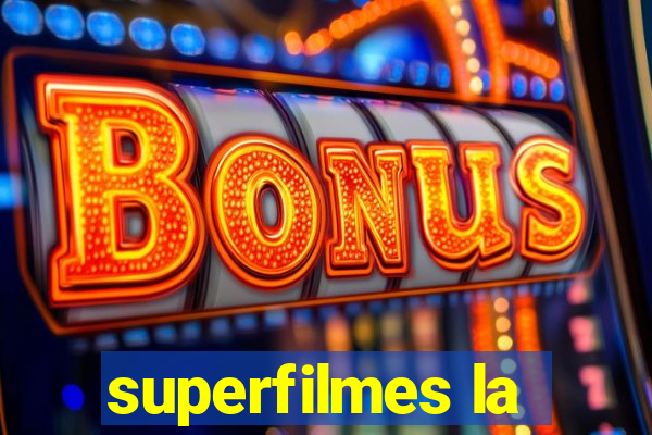 superfilmes la