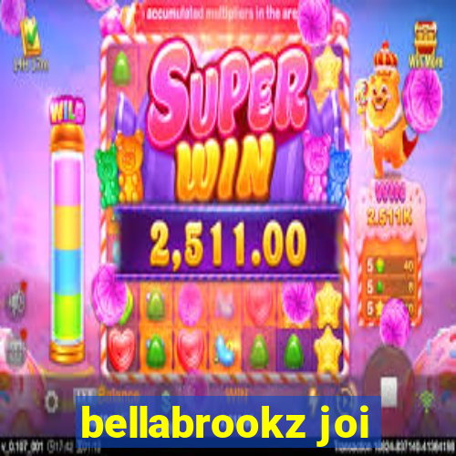 bellabrookz joi