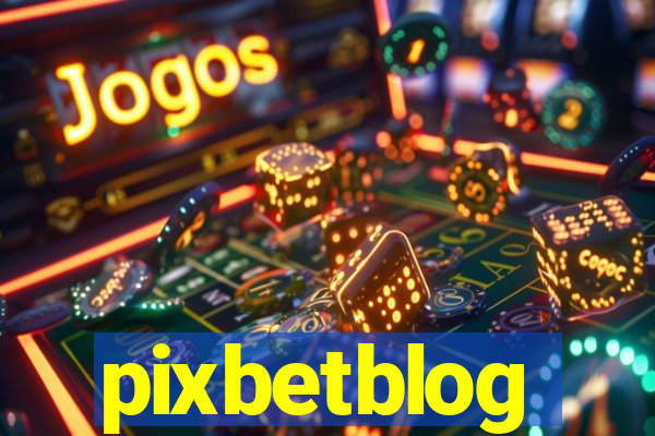 pixbetblog