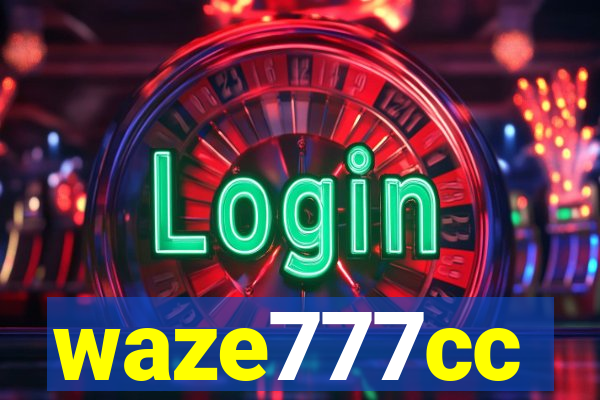 waze777cc